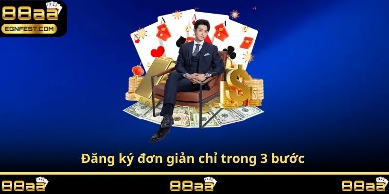 Đăng ký đơn giản chỉ trong 3 bước